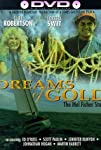 Dreams of Gold: The Mel Fisher Story