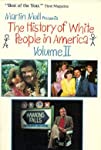 The History of White People in America: Volume II