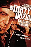 The Dirty Dozen: The Deadly Mission