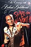 An Evening with Bobcat Goldthwait: Share the Warmth
