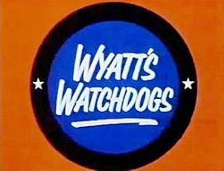 Wyatt's Watchdogs