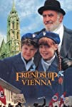 A Friendship in Vienna