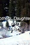 Mothers, Daughters and Lovers