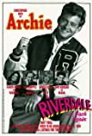Archie: To Riverdale and Back Again