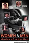 Women and Men: Stories of Seduction