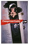 Dangerous Game