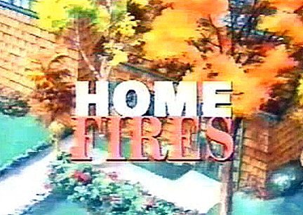 Home Fires