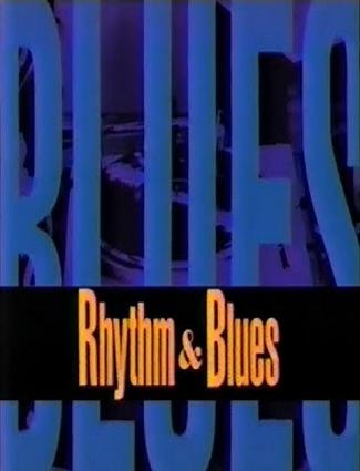 Rhythm & Blues