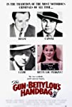 The Gun in Betty Lou's Handbag