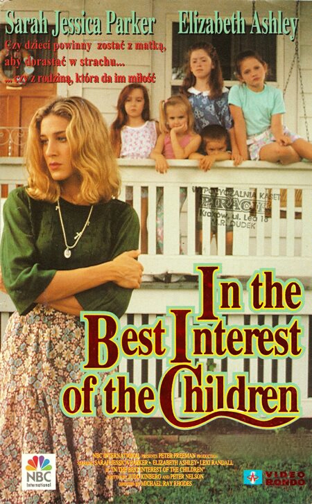 In the Best Interest of the Children