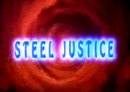 Steel Justice