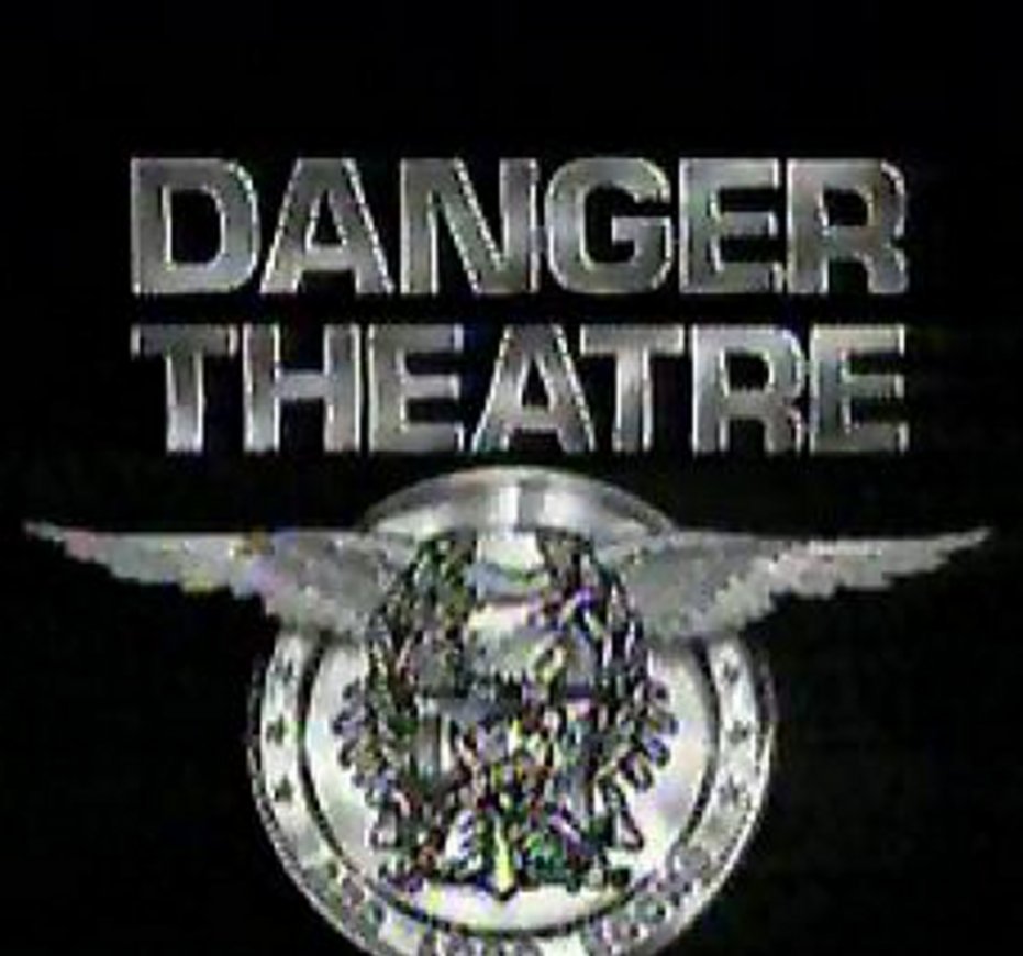 Danger Theatre