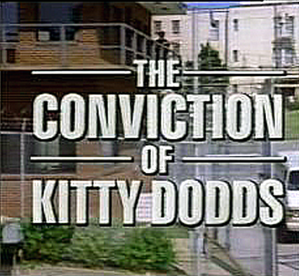 The Conviction of Kitty Dodds