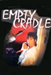 Empty Cradle