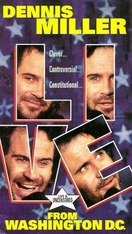 Dennis Miller Live