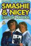 Smashie and Nicey, the End of an Era