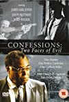 Confessions: Two Faces of Evil