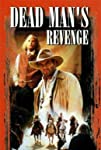 Dead Man's Revenge