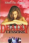 Deadly Lessons