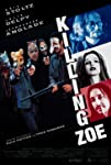 Killing Zoe