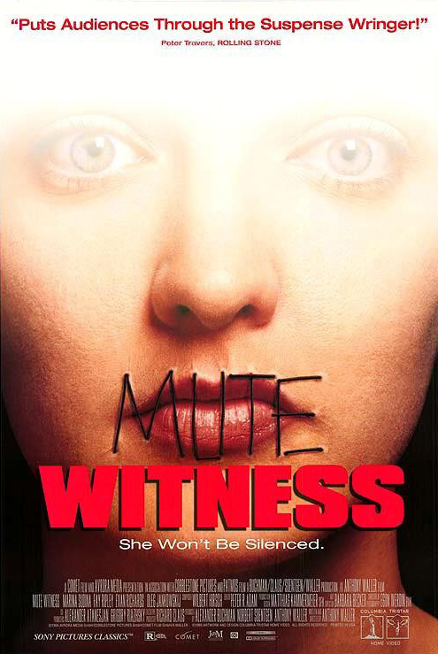 Mute Witness