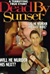 Dead by Sunset
