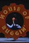 House of Buggin'