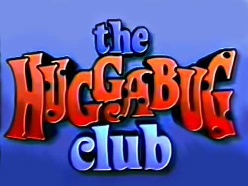 The Huggabug Club