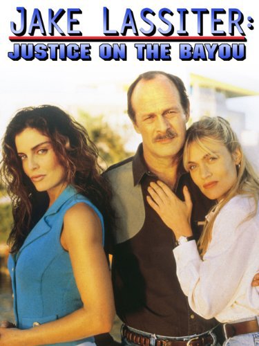 Jake Lassiter: Justice on the Bayou