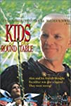 Kids of the Round Table