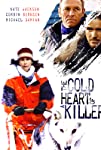 The Cold Heart of a Killer