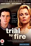 Trial by Fire