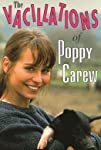 The Vacillations of Poppy Carew