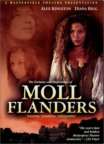 The Fortunes and Misfortunes of Moll Flanders