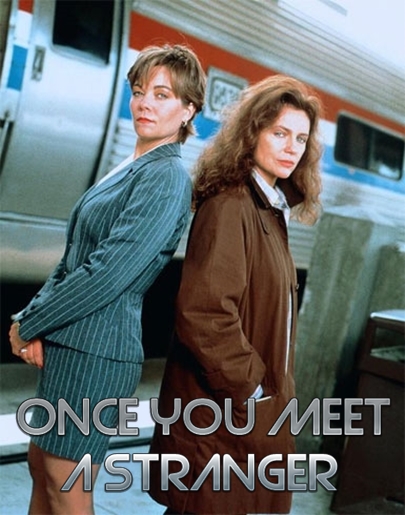 Once You Meet a Stranger