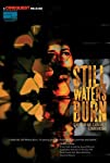 Still Waters Burn