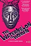 The Watermelon Woman