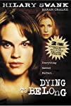 Dying to Belong