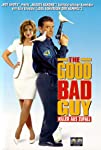 The Good Bad Guy