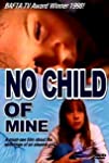 No Child of Mine