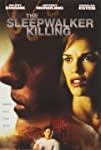 The Sleepwalker Killing