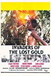 Invaders of the Lost Gold