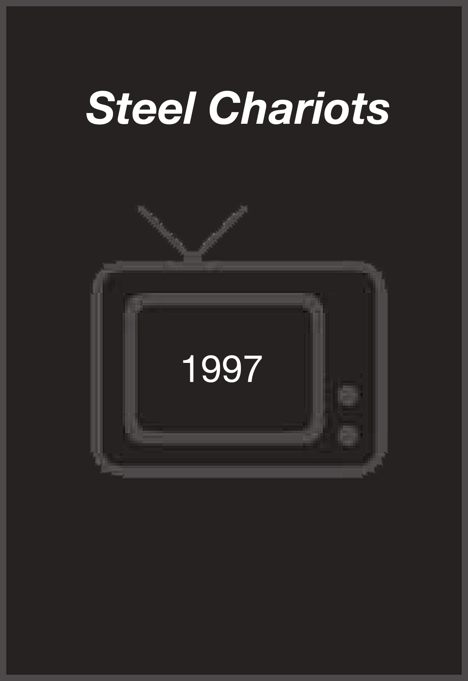 Steel Chariots