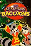 The Christmas Raccoons