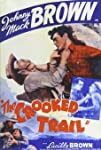 The Crooked Trail