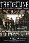 The Decline of Western Civilization Part III
