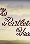 The Restless Years