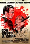 Con gusto a rabia