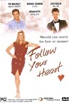 Follow Your Heart