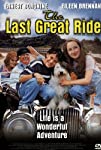 The Last Great Ride